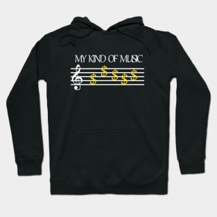 Music Sheet Dollar Sign Materialist Musician Money Love Hoodie